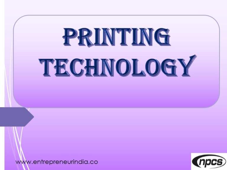 Modern Printing Technology Techniques Innovations