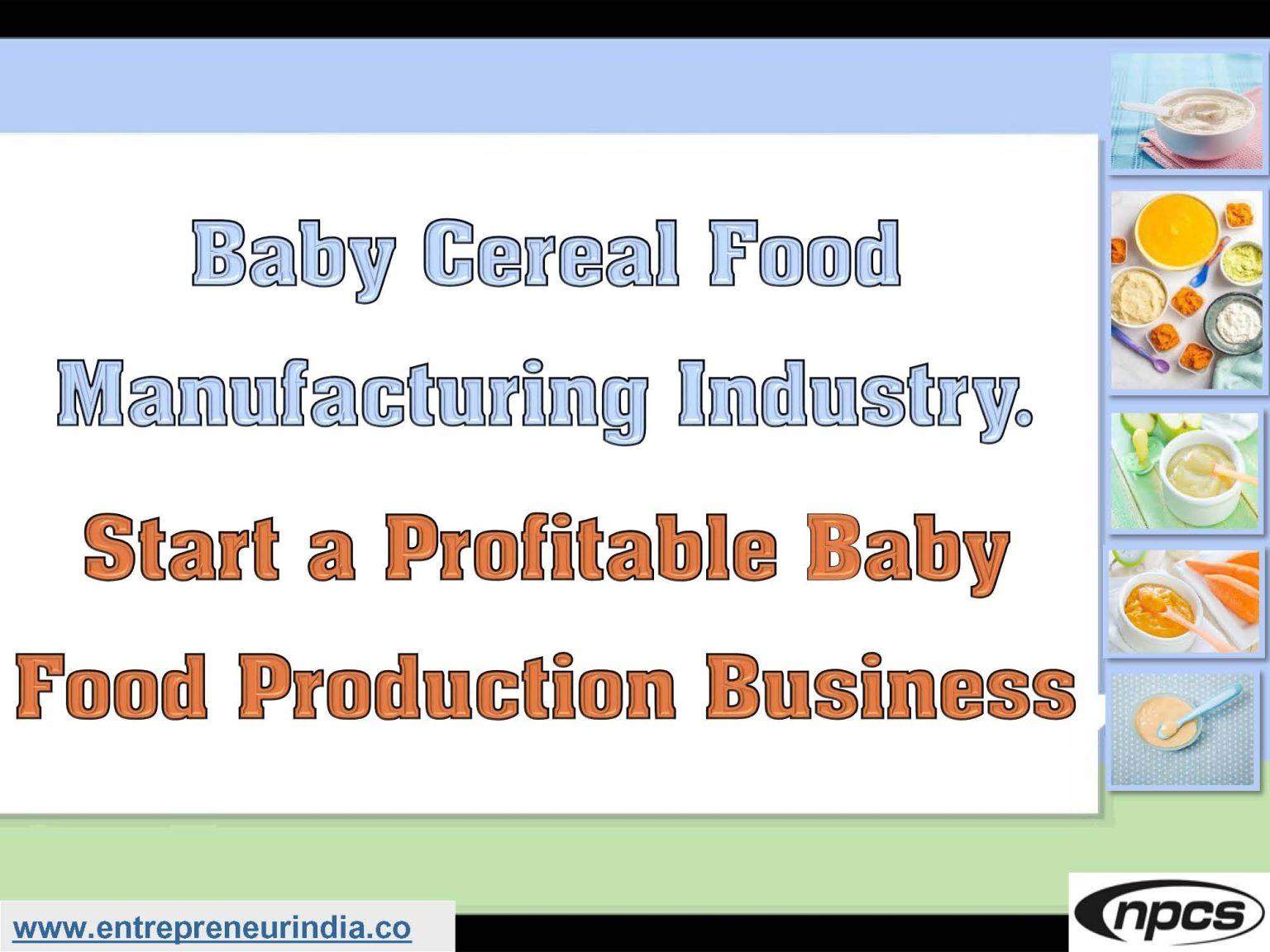 Baby Cereal Food Manufacturing Industry in 2025