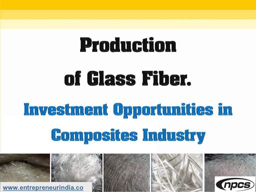 Profitable Production of Glass Fiber